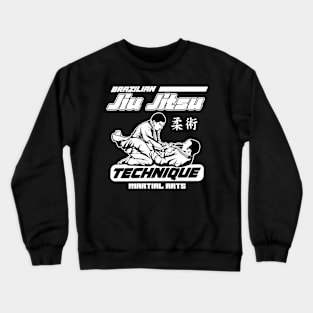 BRAZILIAN JIU JITSU TECHNIQUE Crewneck Sweatshirt